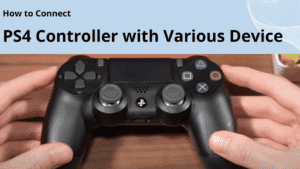 how to connect PS4 controller with pc