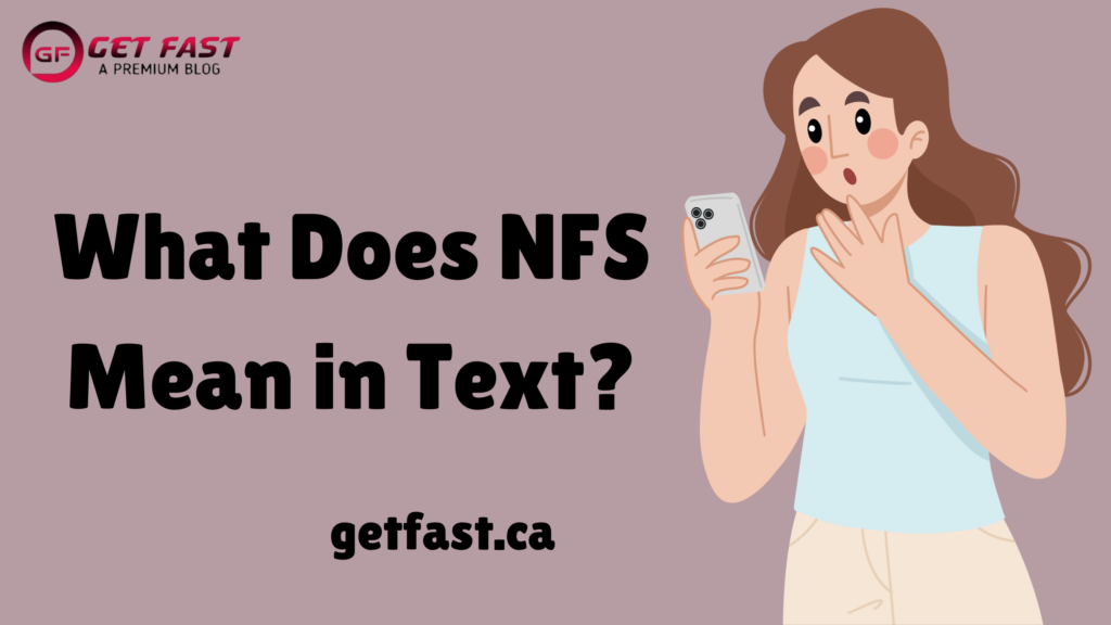 what does nfs mean in text