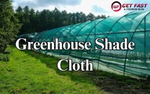 Greenhouse Shade Cloth